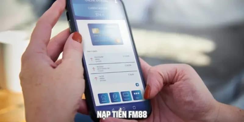 Nạp Tiền FM88 Nạp Tiền FM88 phù hợp với mọi đối tượng